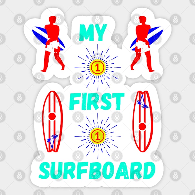 My First Surfboard Sticker by ASOR14